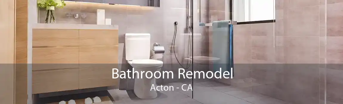 Bathroom Remodel Acton - CA