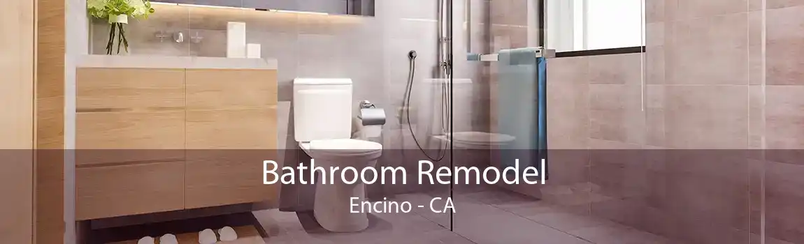 Bathroom Remodel Encino - CA