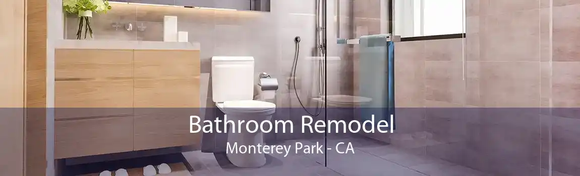 Bathroom Remodel Monterey Park - CA