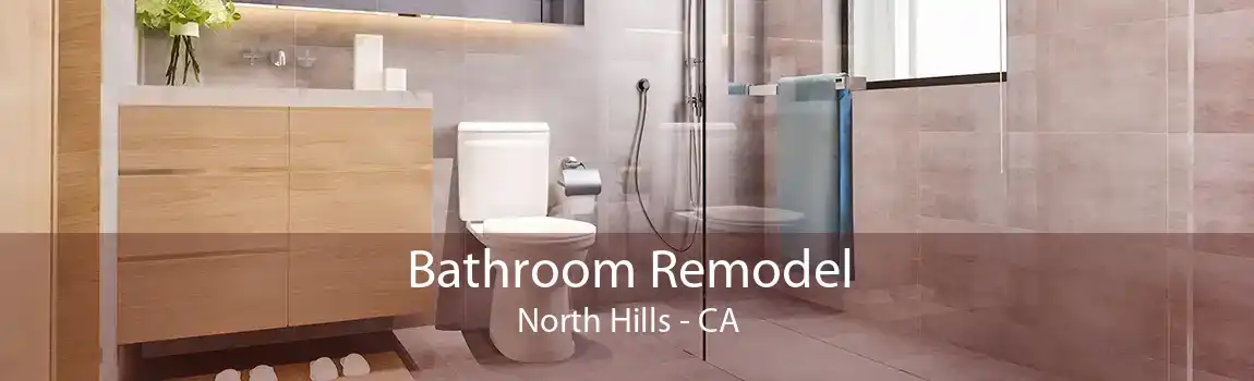 Bathroom Remodel North Hills - CA