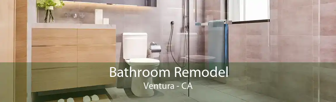 Bathroom Remodel Ventura - CA