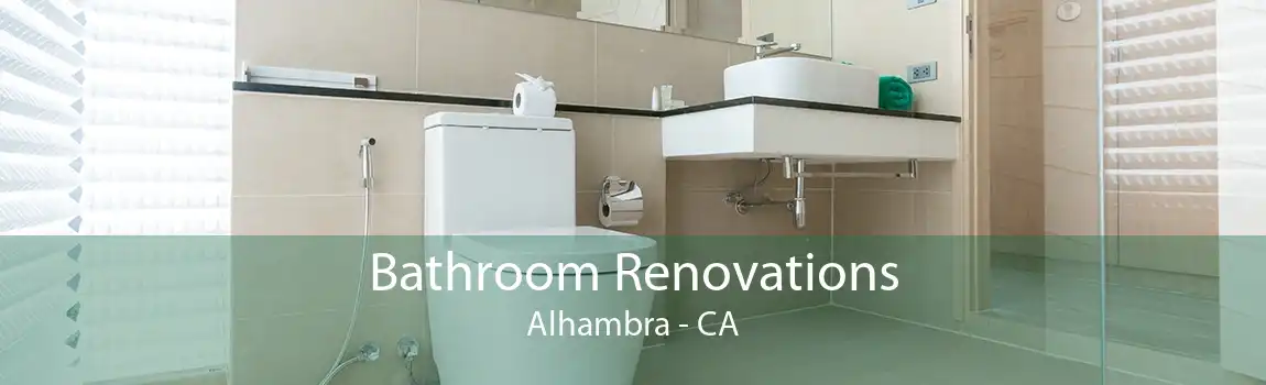 Bathroom Renovations Alhambra - CA