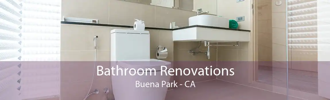 Bathroom Renovations Buena Park - CA
