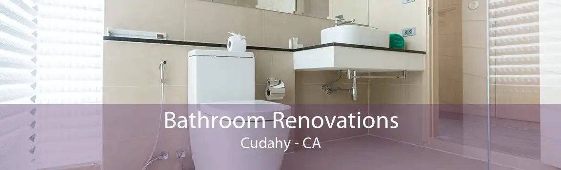 Bathroom Renovations Cudahy - CA
