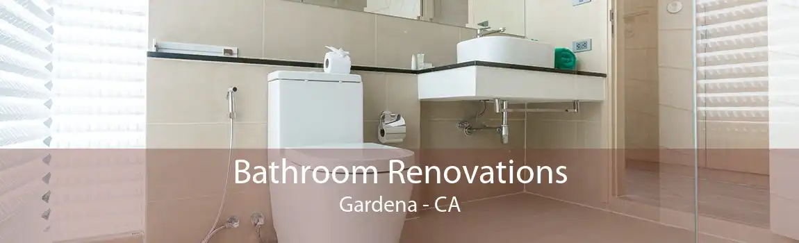 Bathroom Renovations Gardena - CA
