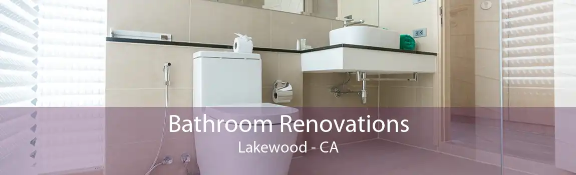 Bathroom Renovations Lakewood - CA