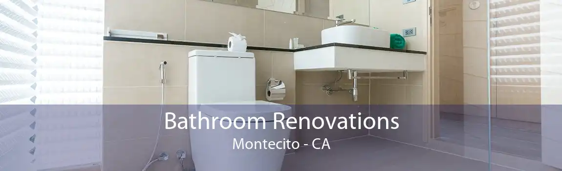 Bathroom Renovations Montecito - CA
