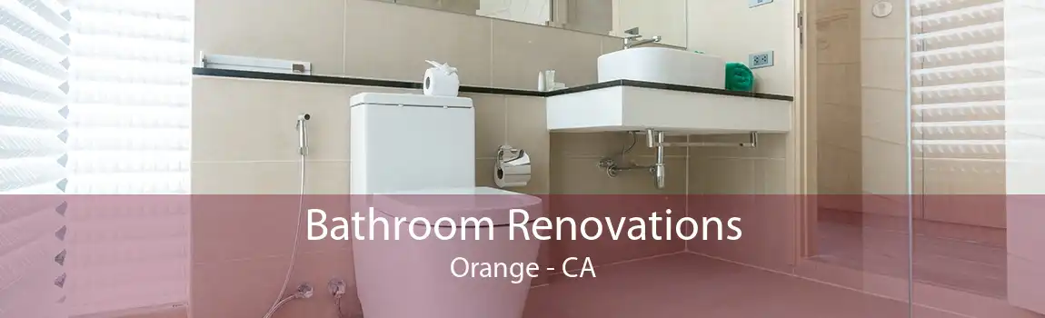 Bathroom Renovations Orange - CA