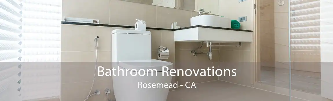 Bathroom Renovations Rosemead - CA