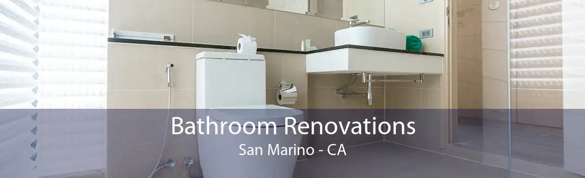 Bathroom Renovations San Marino - CA