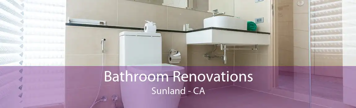 Bathroom Renovations Sunland - CA
