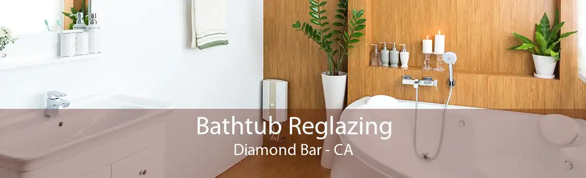 Bathtub Reglazing Diamond Bar - CA