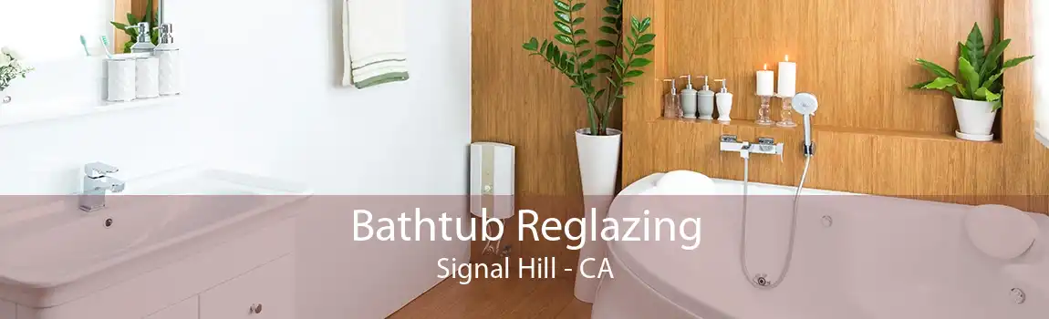 Bathtub Reglazing Signal Hill - CA