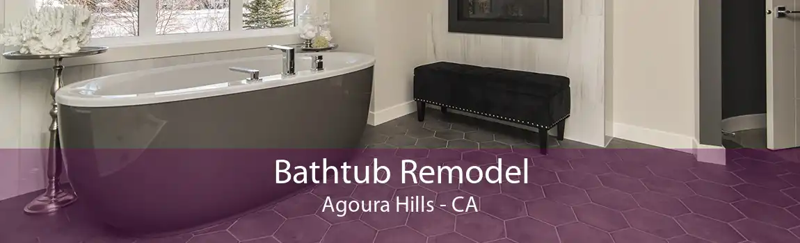 Bathtub Remodel Agoura Hills - CA