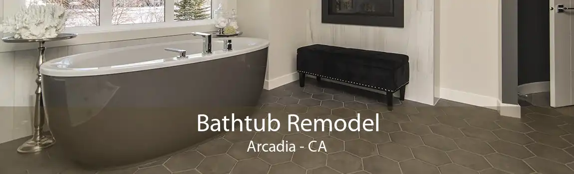 Bathtub Remodel Arcadia - CA