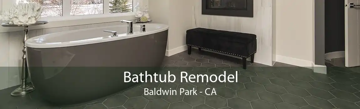 Bathtub Remodel Baldwin Park - CA