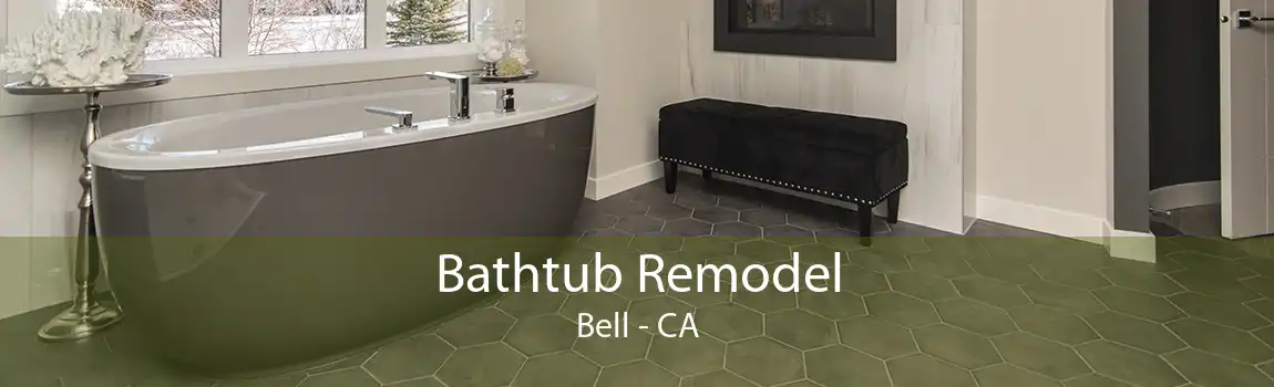 Bathtub Remodel Bell - CA