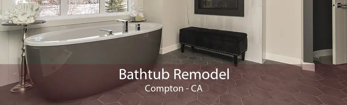Bathtub Remodel Compton - CA