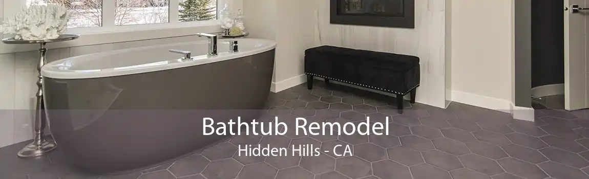 Bathtub Remodel Hidden Hills - CA
