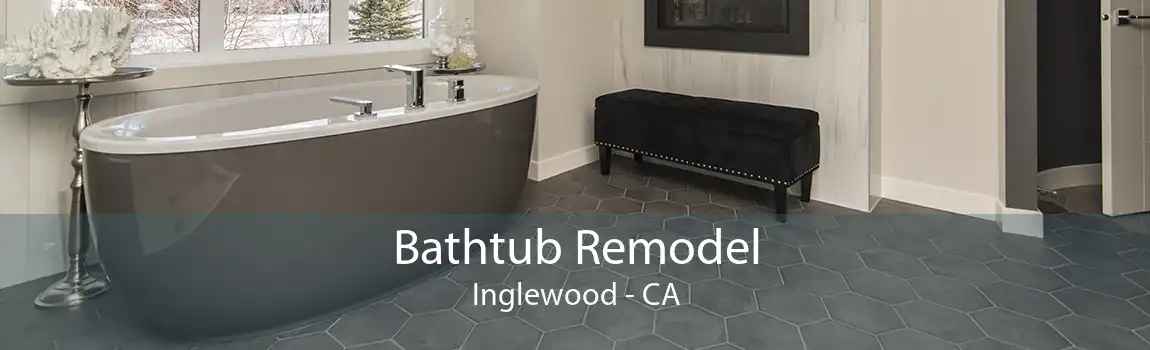 Bathtub Remodel Inglewood - CA