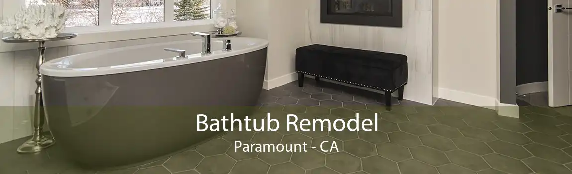 Bathtub Remodel Paramount - CA