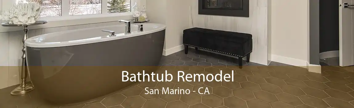 Bathtub Remodel San Marino - CA