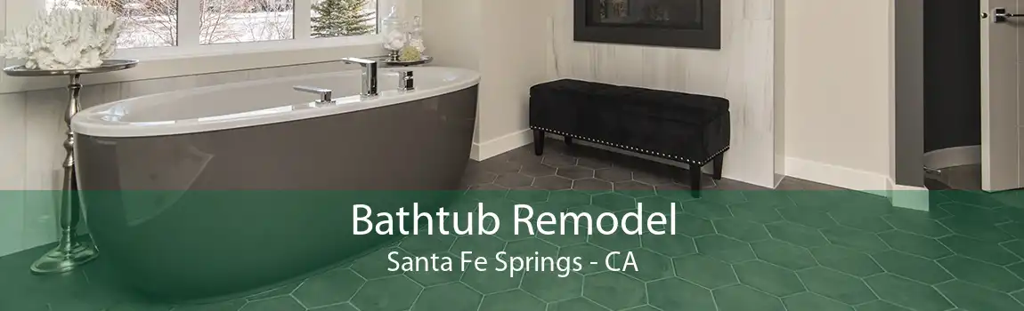Bathtub Remodel Santa Fe Springs - CA