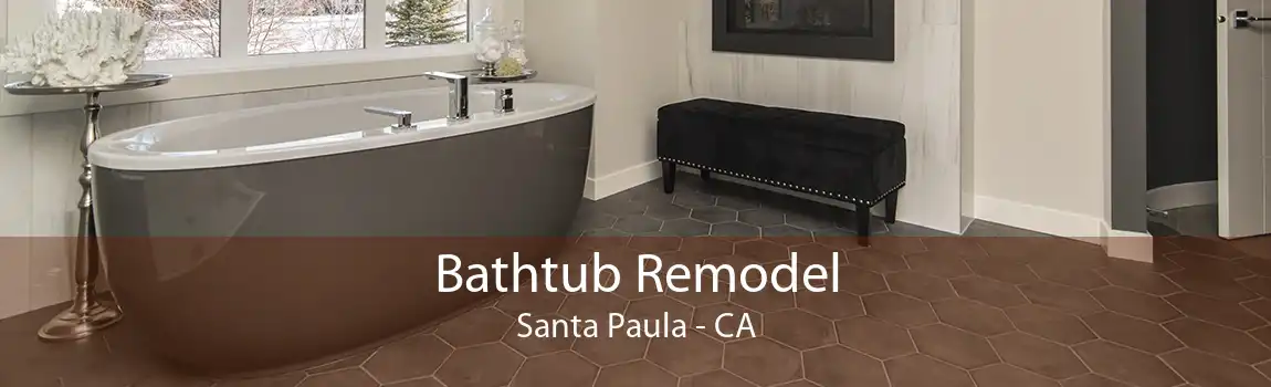 Bathtub Remodel Santa Paula - CA