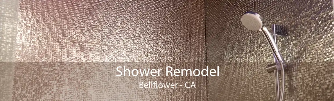 Shower Remodel Bellflower - CA