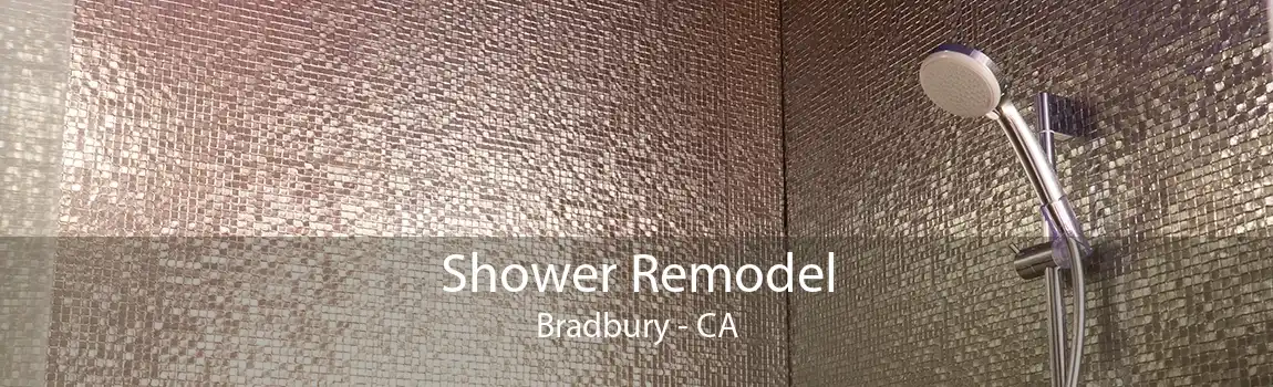 Shower Remodel Bradbury - CA