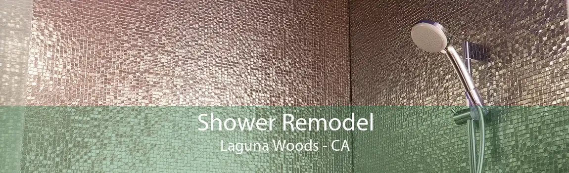 Shower Remodel Laguna Woods - CA