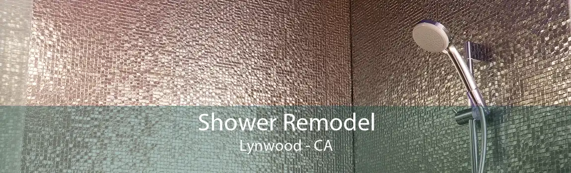 Shower Remodel Lynwood - CA