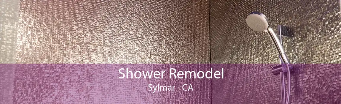 Shower Remodel Sylmar - CA