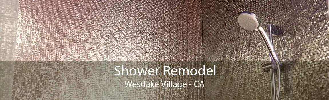 Shower Remodel Westlake Village - CA
