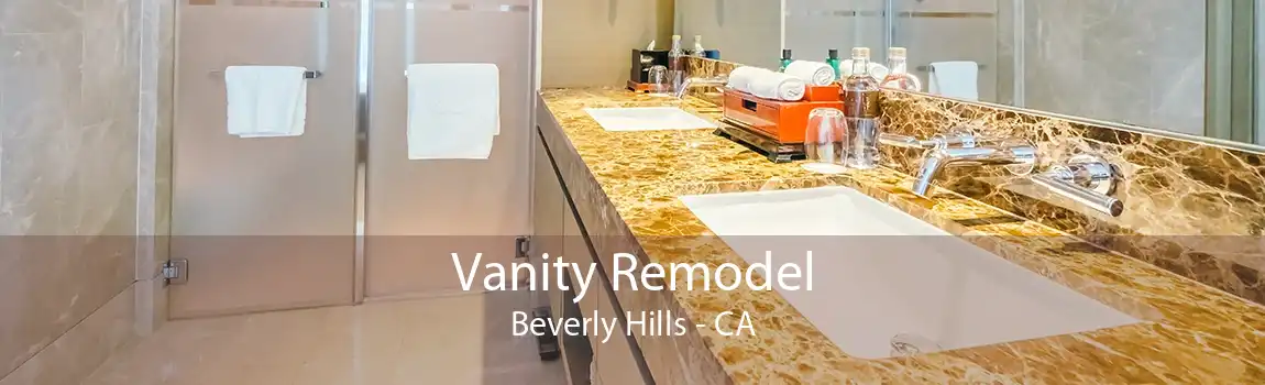 Vanity Remodel Beverly Hills - CA