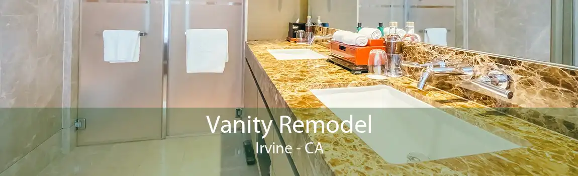 Vanity Remodel Irvine - CA