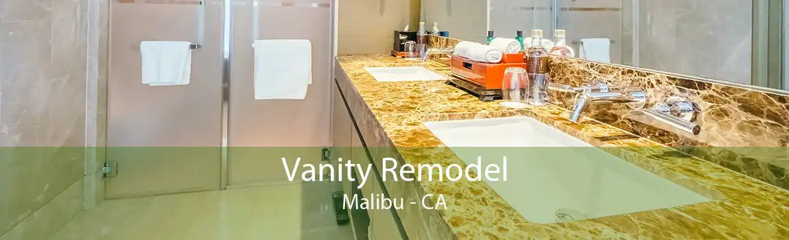 Vanity Remodel Malibu - CA