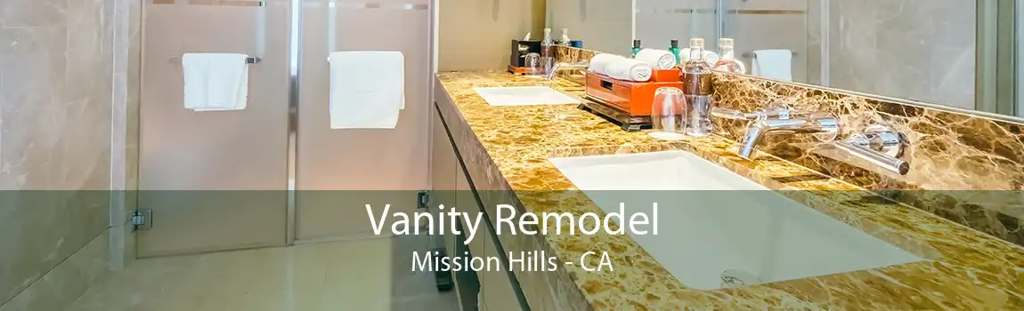 Vanity Remodel Mission Hills - CA