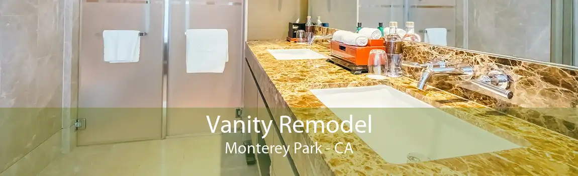Vanity Remodel Monterey Park - CA