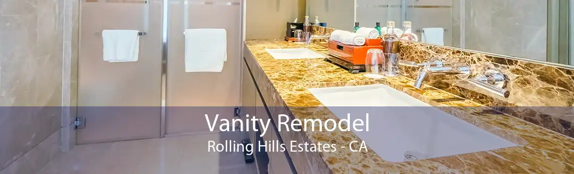 Vanity Remodel Rolling Hills Estates - CA