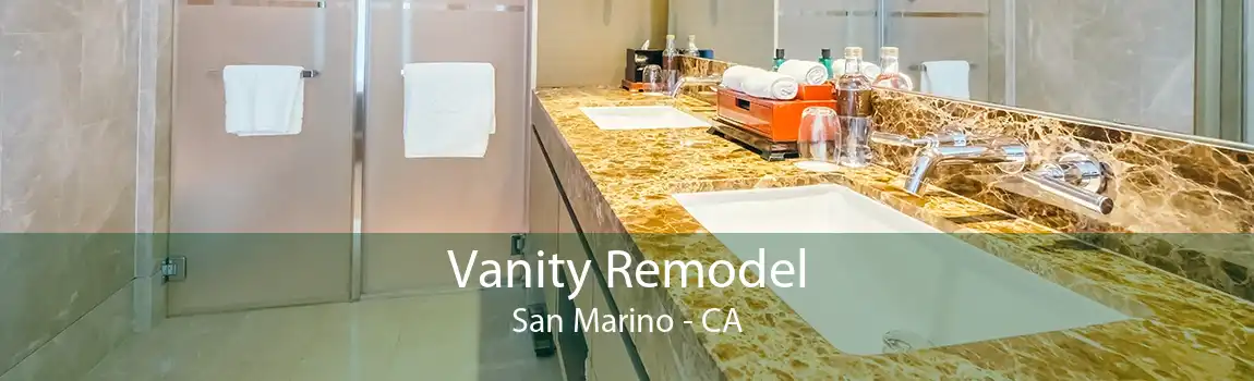 Vanity Remodel San Marino - CA