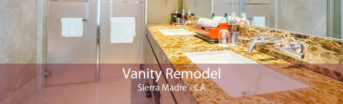 Vanity Remodel Sierra Madre - CA