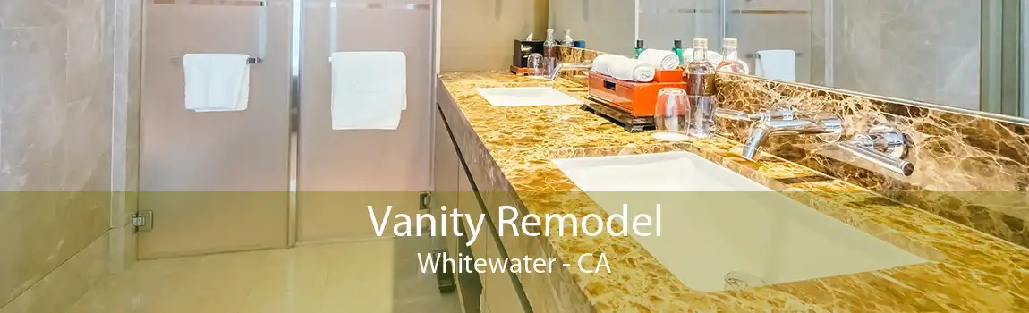 Vanity Remodel Whitewater - CA